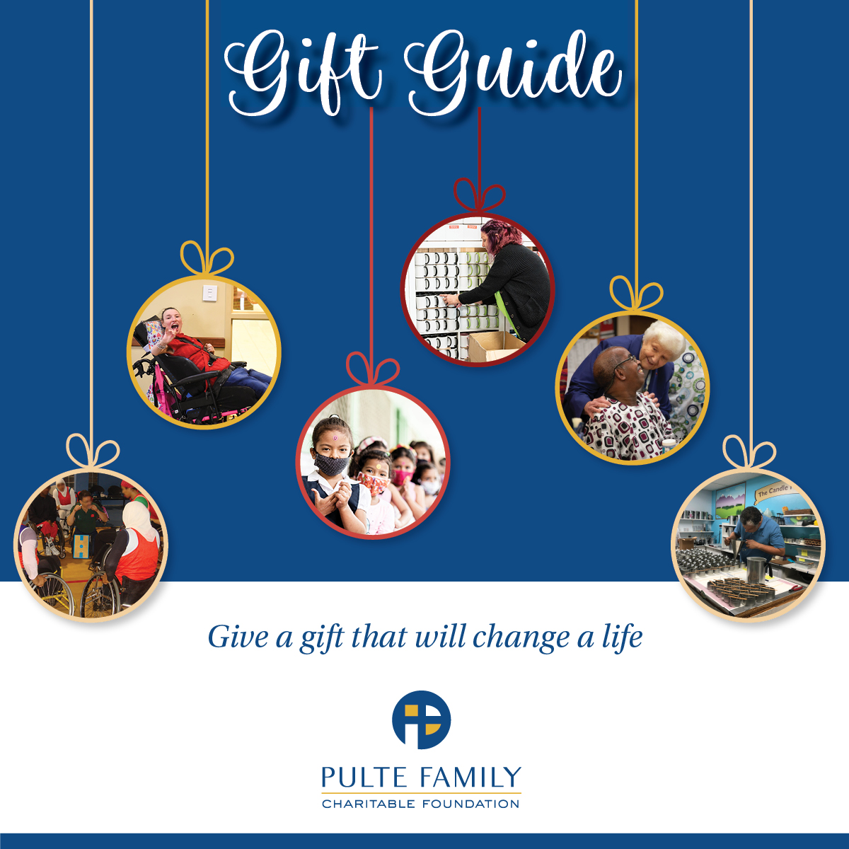 First Annual Pulte Family Foundation Gift Guide